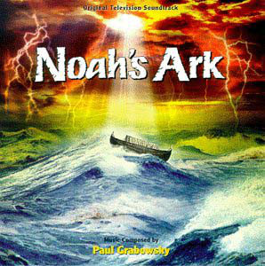 PAUL GRABOWSKY - Noah's Ark [Original TV Soundtrack] cover 